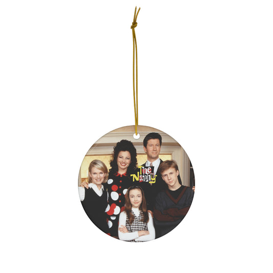 The Nanny 90's TV Show Ceramic Ornament, 4 Shapes - Creations by Chris and Carlos