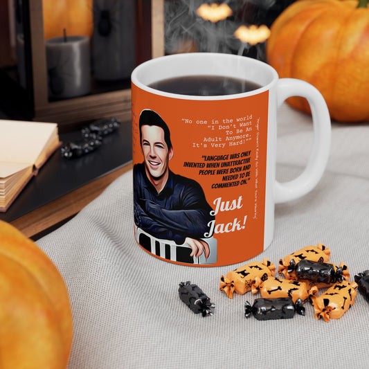 Will and Grace Jack McFarlen Quotes-  White Ceramic Mug - Creations by Chris and Carlos