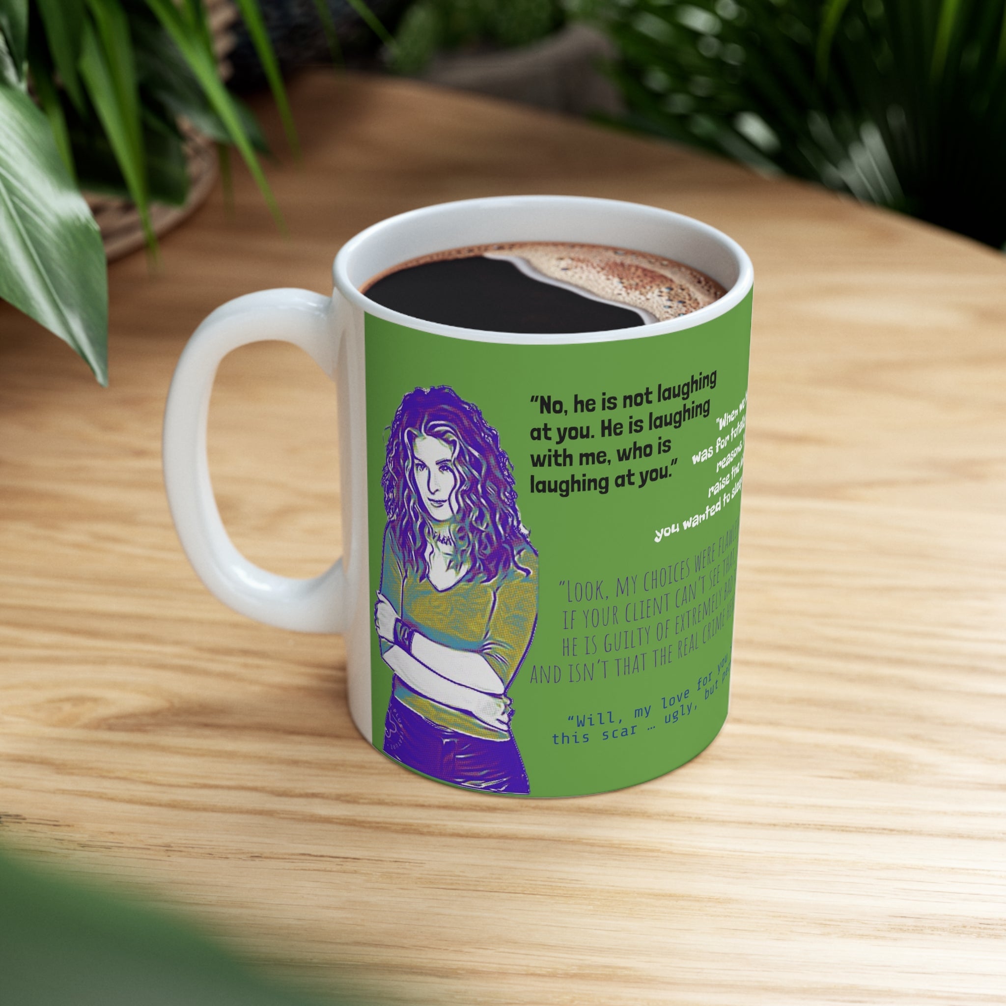Will and Grace Grace Adler Quotes-  White Ceramic Mug - Creations by Chris and Carlos