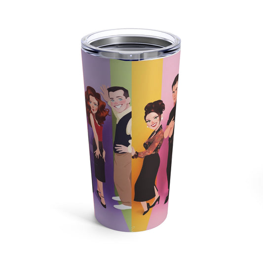 Will and Grace- tumbler 20oz - Creations by Chris and Carlos