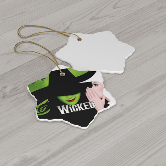 Wicked- Ceramic Ornament, 4 Shapes - Creations by Chris and Carlos
