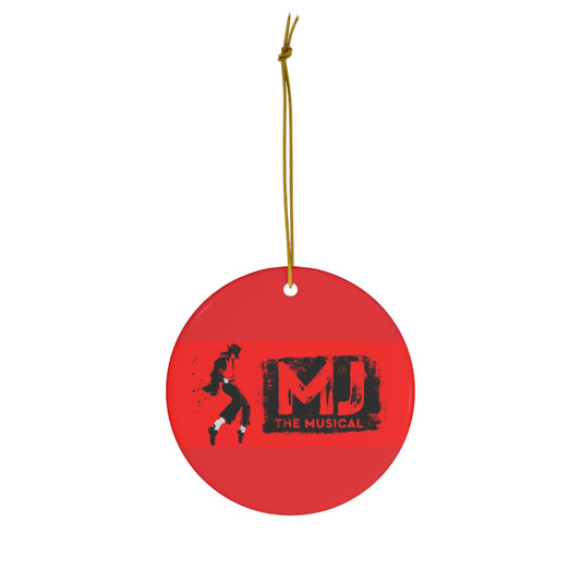 MJ The Musical- Ceramic Ornament, 4 Shapes - Creations by Chris and Carlos