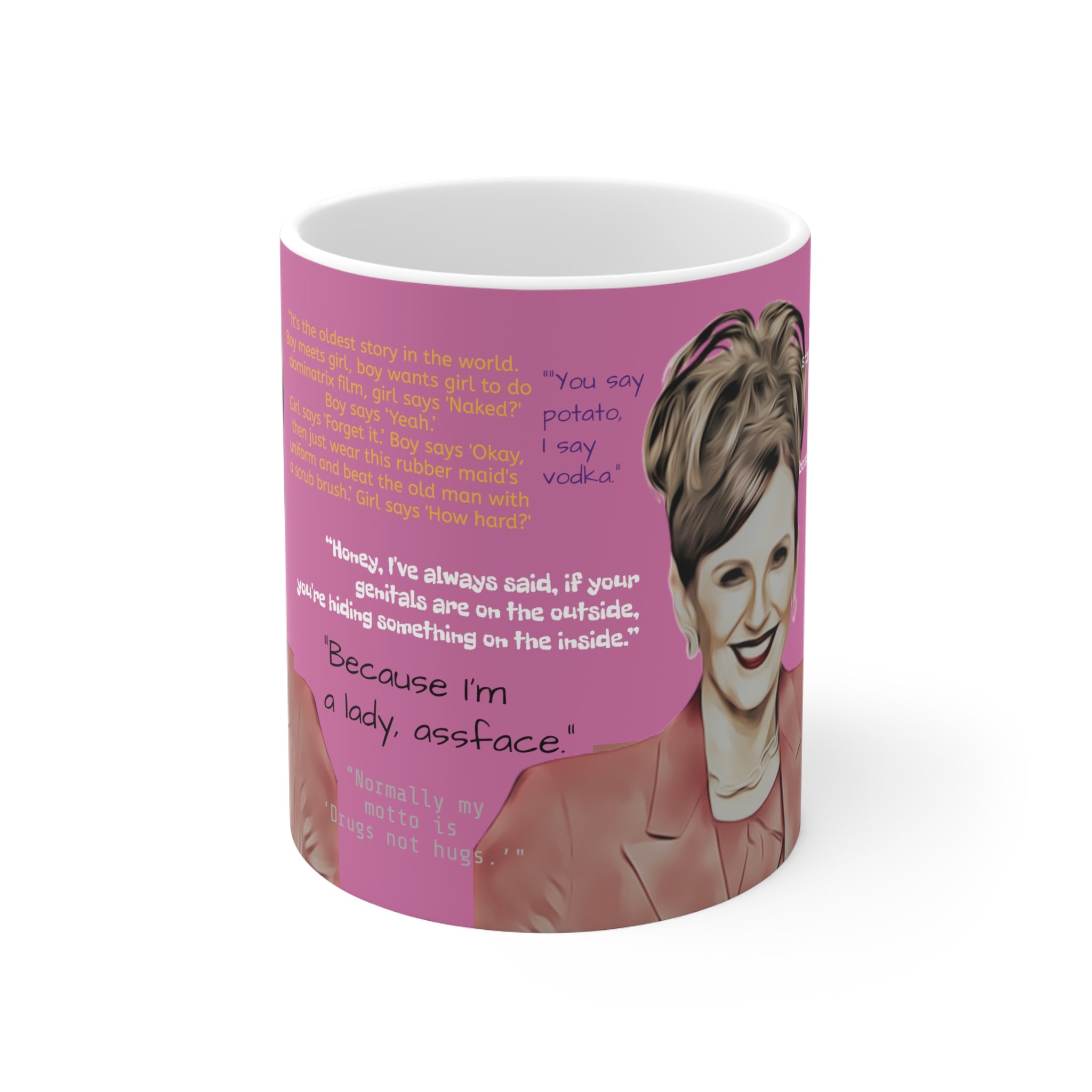 Will and Grace Karen Walker Quotes-  White Ceramic Mug - Creations by Chris and Carlos