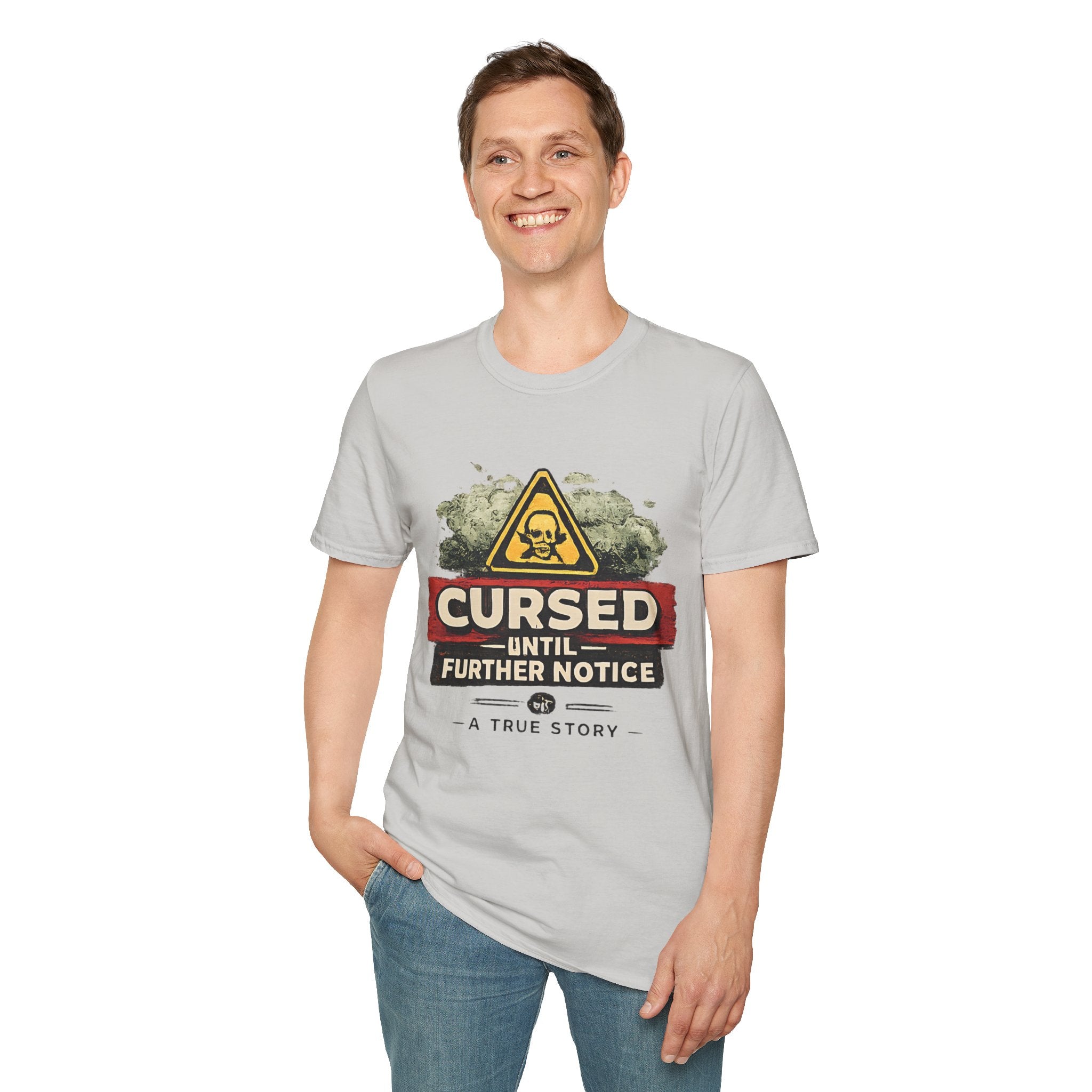Cursed Until Further Notice T-Shirt – Humorous Dark Warning Graphic Tee - Creations by Chris and Carlos