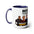 On Patrol Live Dont Mess with Two-Tone Coffee Mugs, 15oz