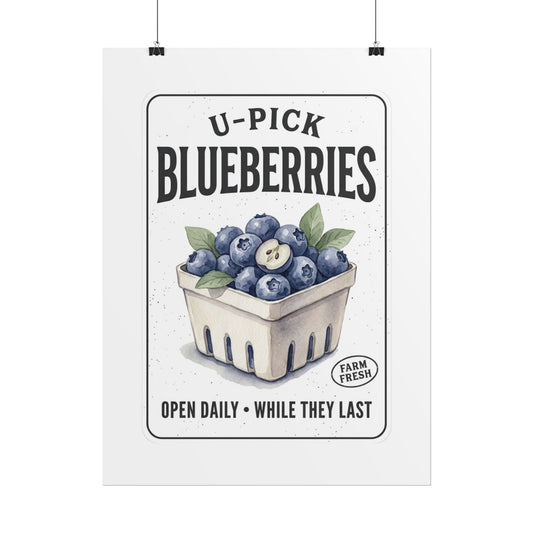 Blueberries U-Pick Poster — Vintage Farm Fresh Produce Wall Art (Rolled Poster) - Creations by Chris and Carlos