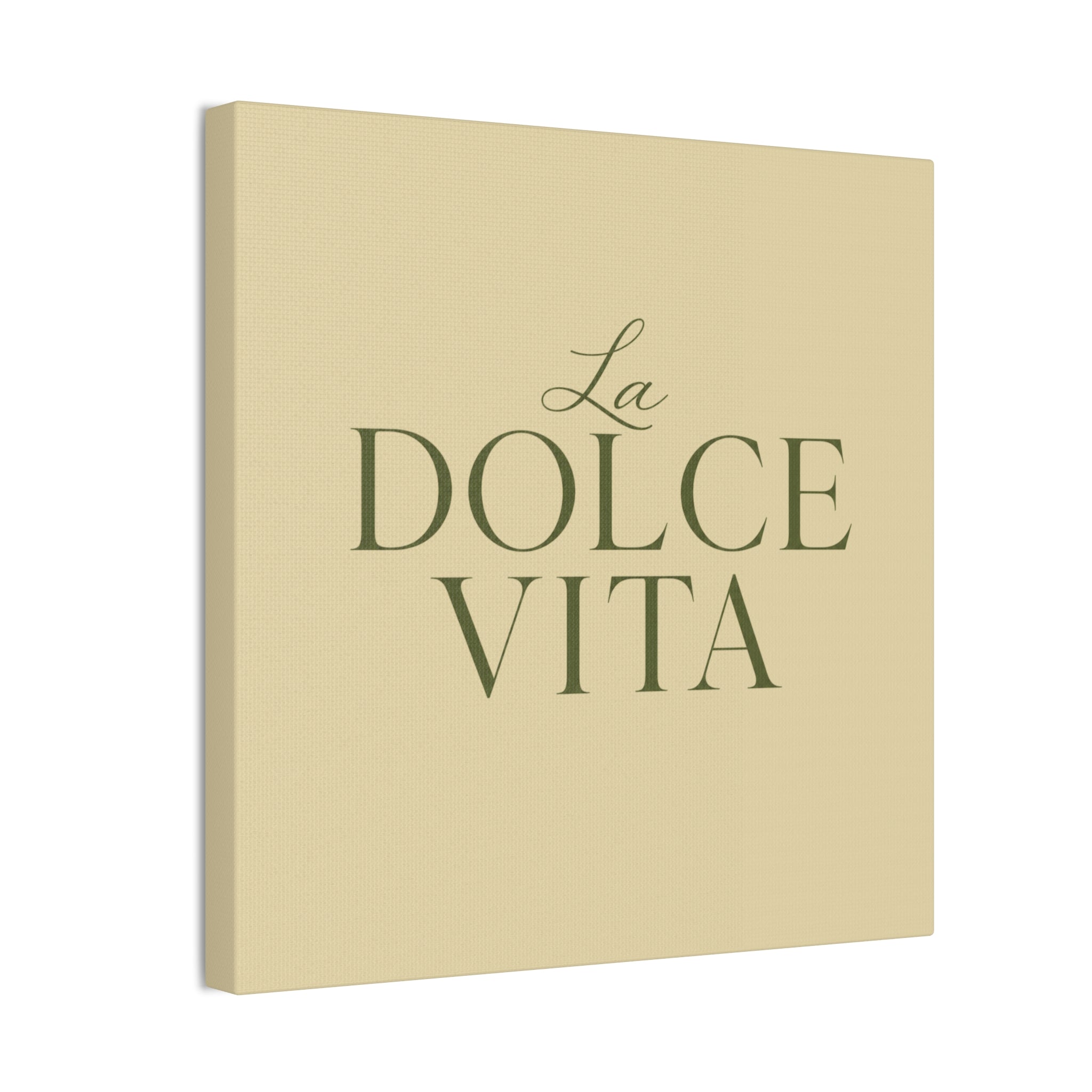 La Dolce Vita Canvas Wall Art — Elegant Italian Phrase Stretched Canvas - Creations by Chris and Carlos