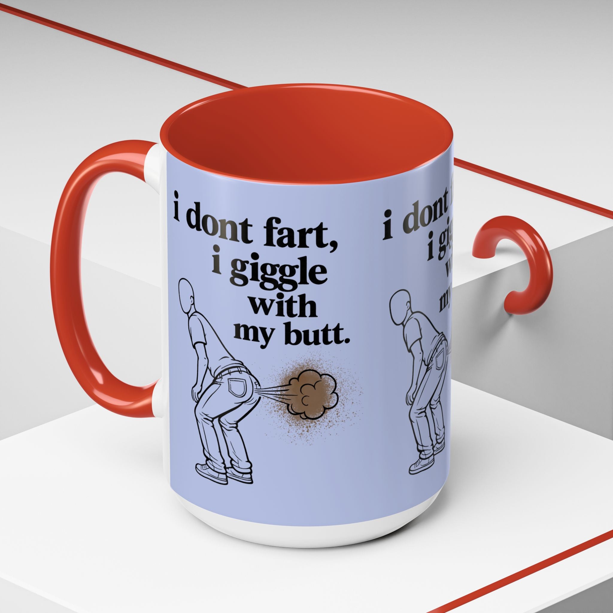 Funny Coffee Mug — “I Don’t Fart, I Giggle With My Butt” Accent Mug - Creations by Chris and Carlos