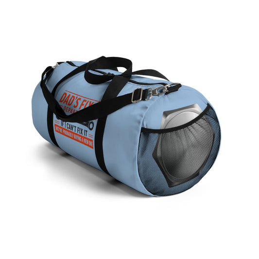 Dad’s Fix-It Department Duffel Bag — 'If I Can't Fix It, We're Probably Buying A New One' Travel Gym Bag - Creations by Chris and Carlos