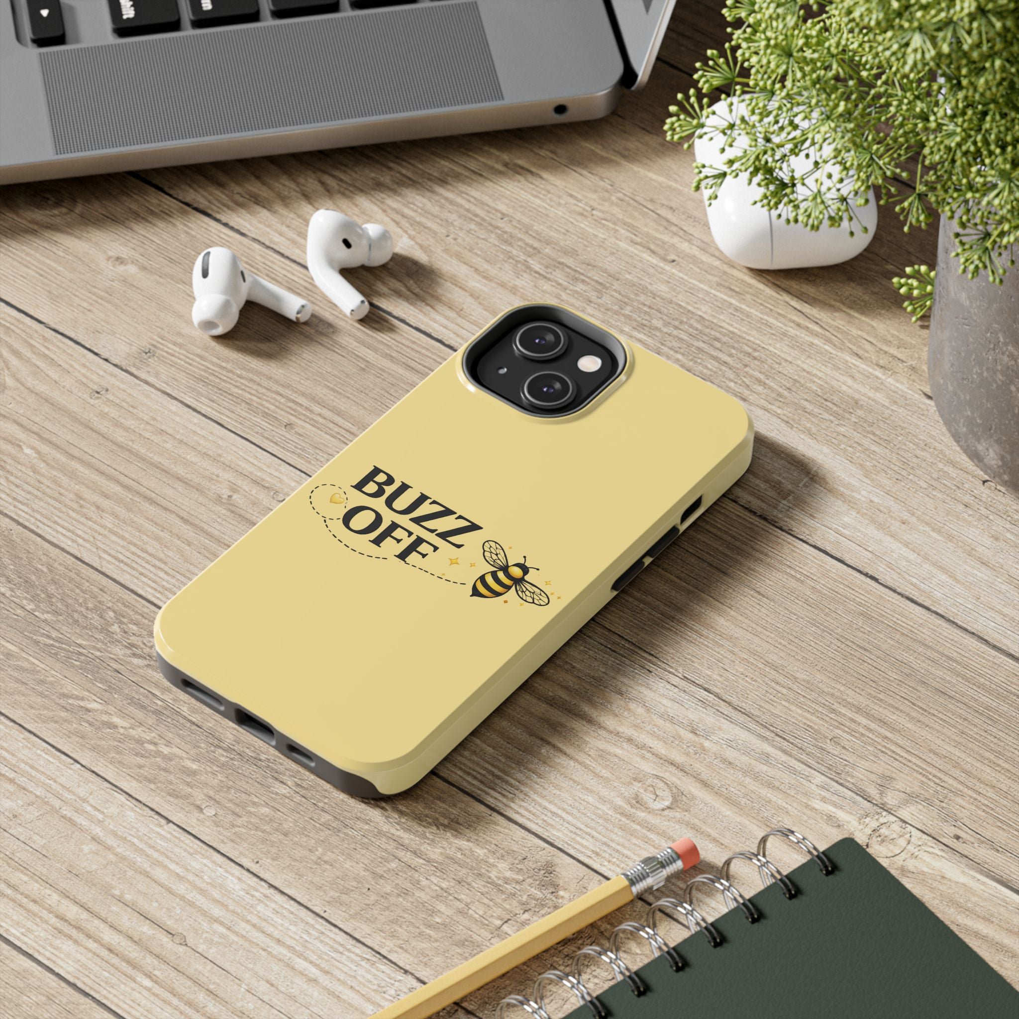 Buzz Off Bee Happy Always Phone Case - Creations by Chris and Carlos