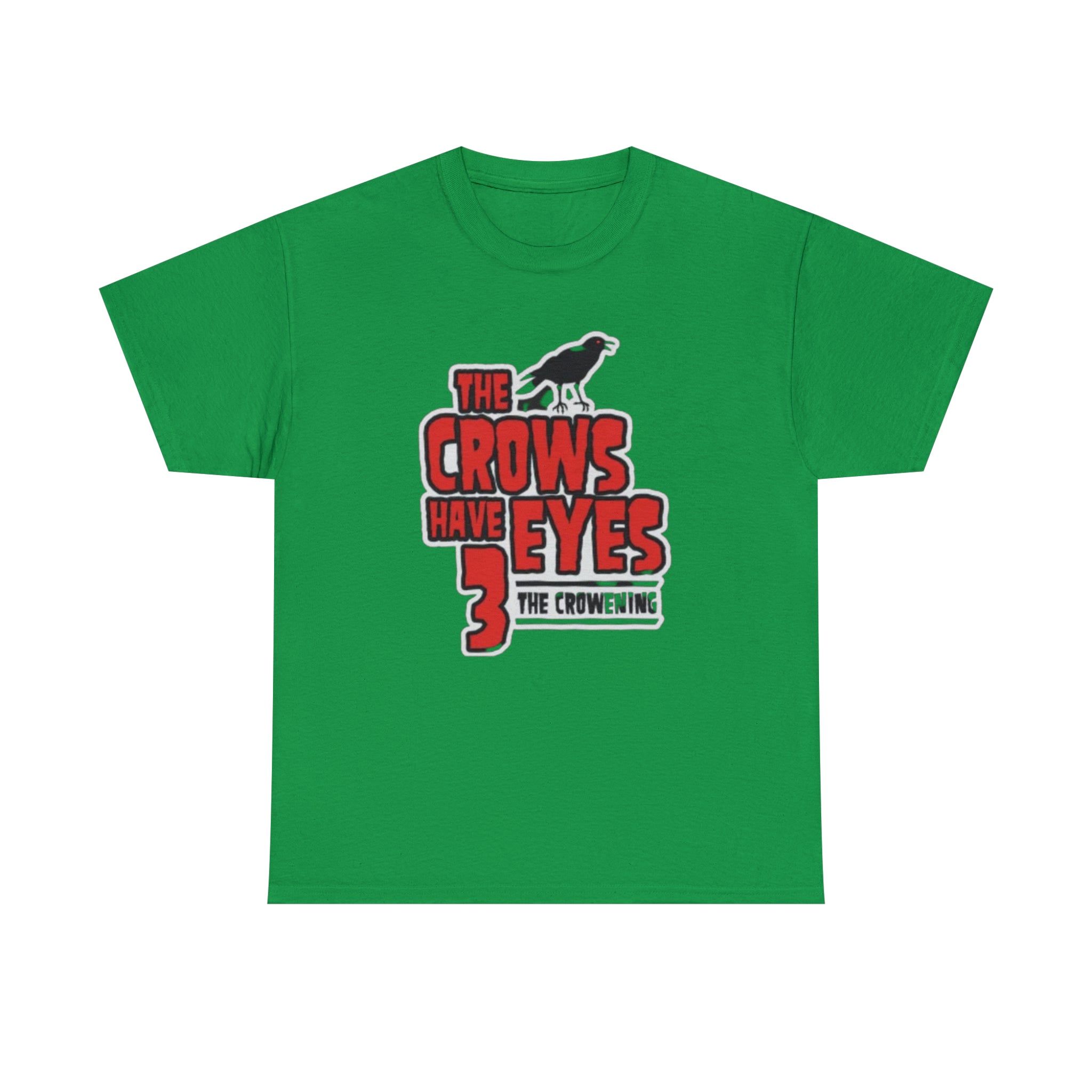 The Crows have eyes 3- Unisex Heavy Cotton T-Shirt - Creations by Chris and Carlos