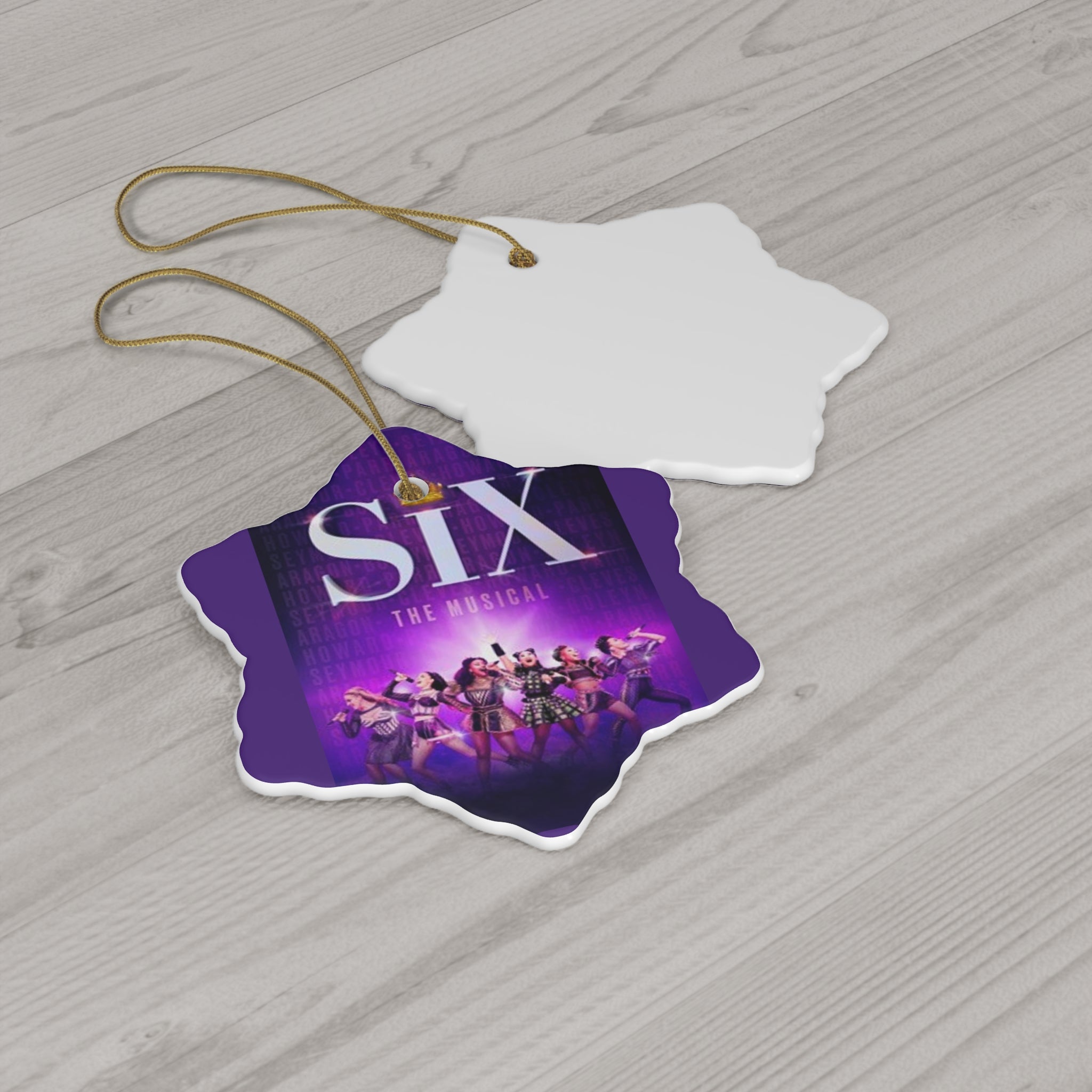 SIX the Musical- Ceramic Ornament, 4 Shapes - Creations by Chris and Carlos