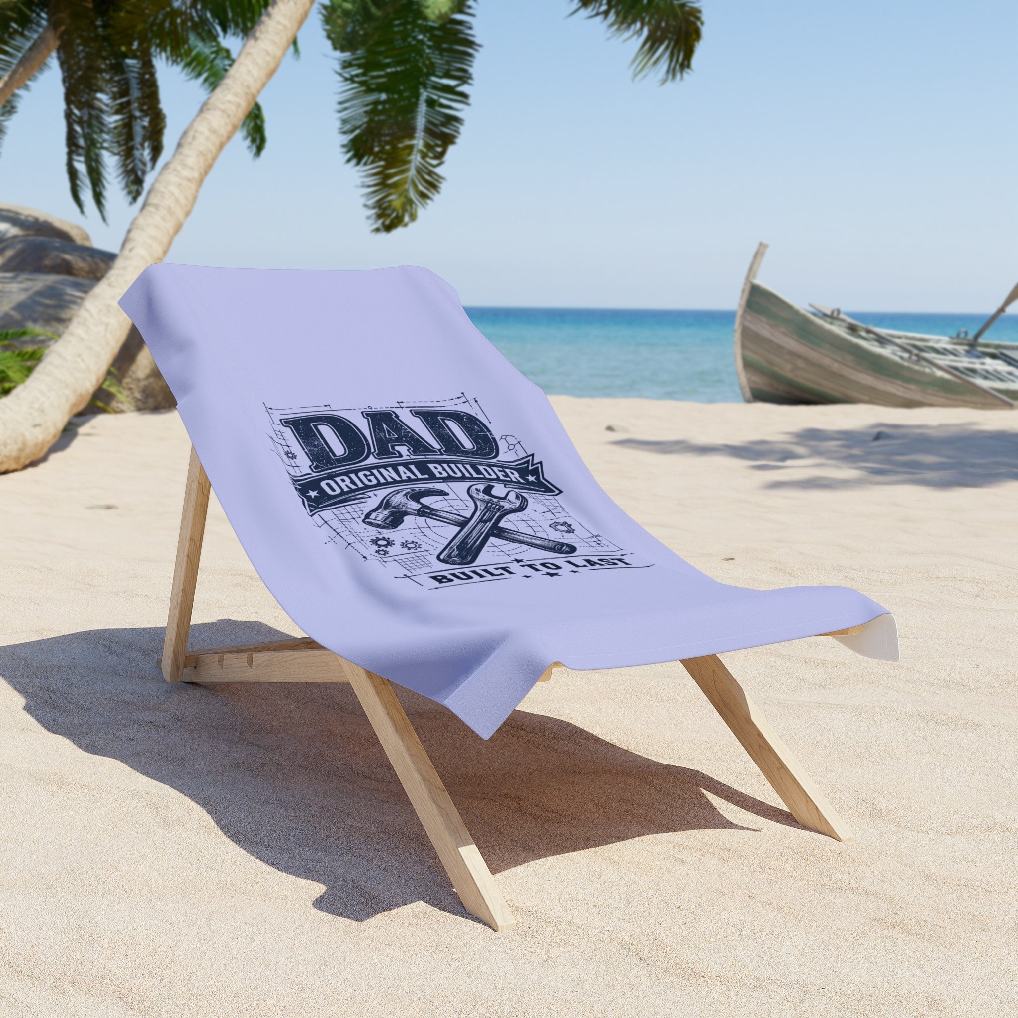 Beach Towel — "Dad: Original Builder, Built to Last" Tool Graphic - Creations by Chris and Carlos