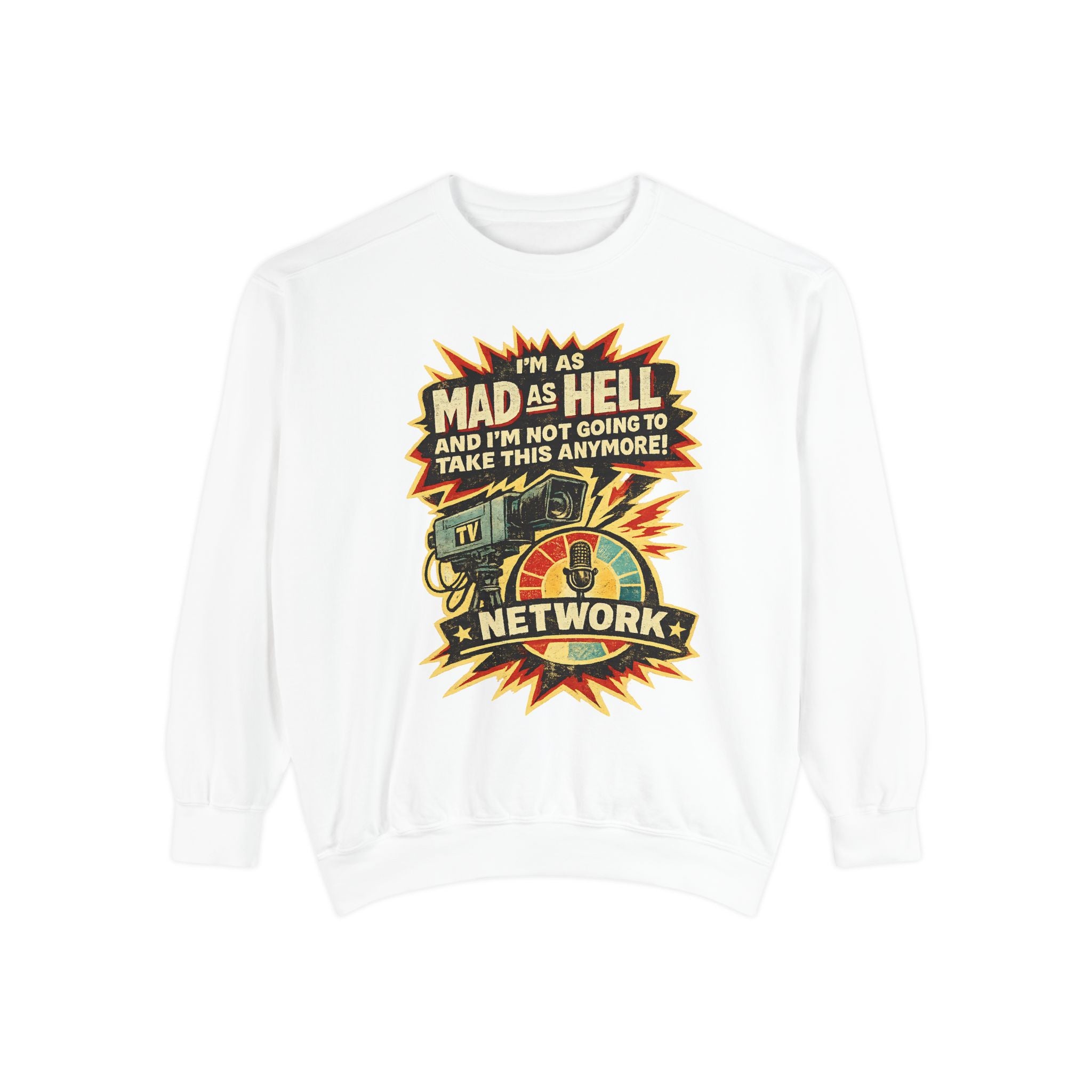 Mad As Hell TV Network Sweatshirt — Vintage Protest Graphic Crewneck - Creations by Chris and Carlos
