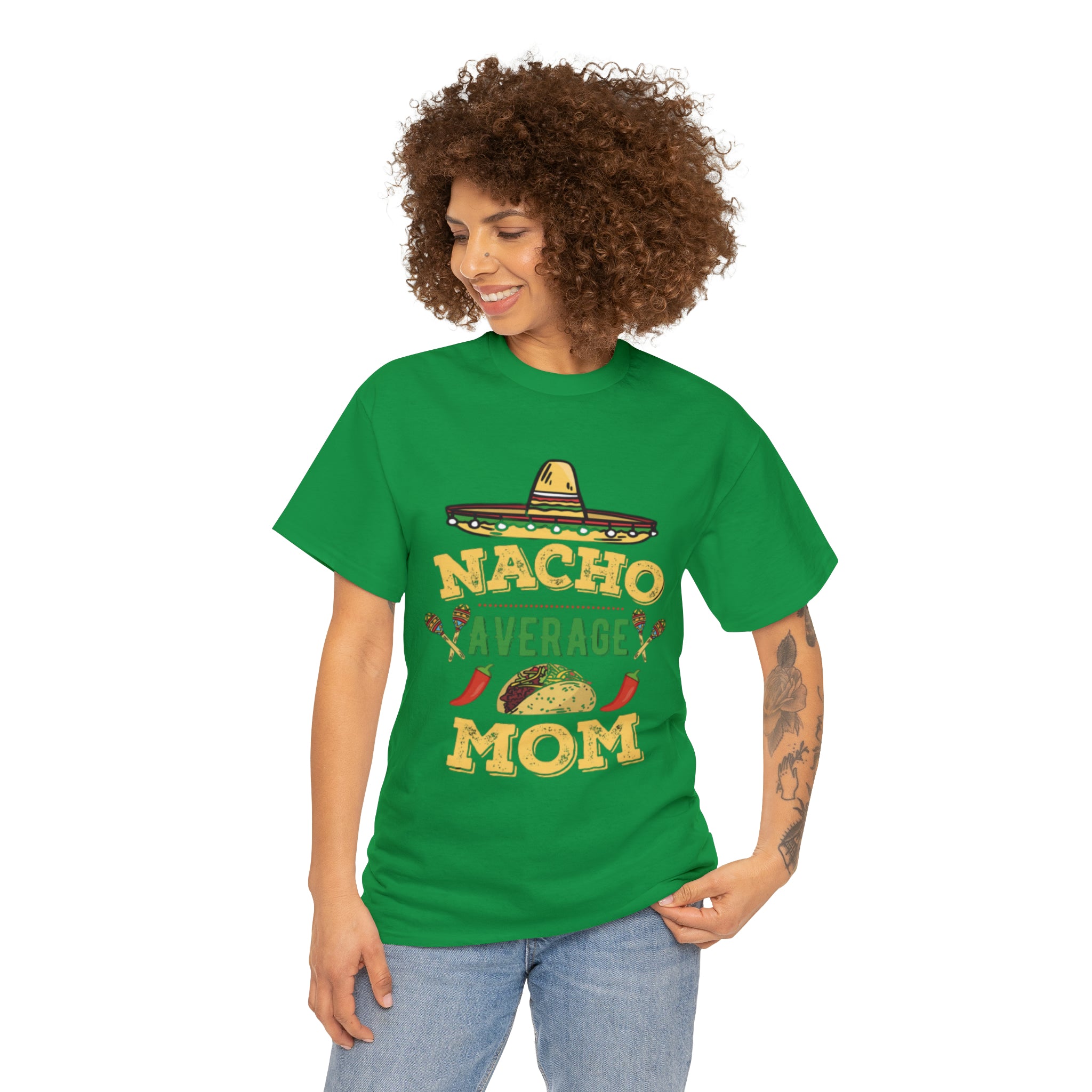 Nacho Average Mom- Unisex Heavy Cotton T-Shirt - Creations by Chris and Carlos