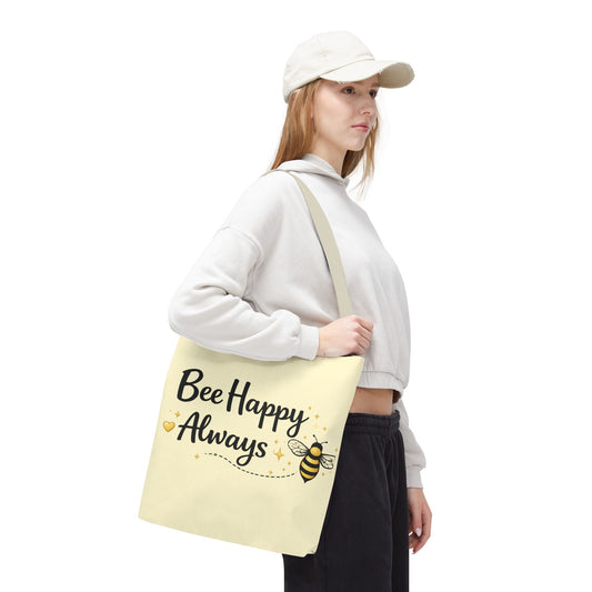Bee Happy Always Tote Bag — Cute Inspirational Bee Canvas Shopper - Creations by Chris and Carlos