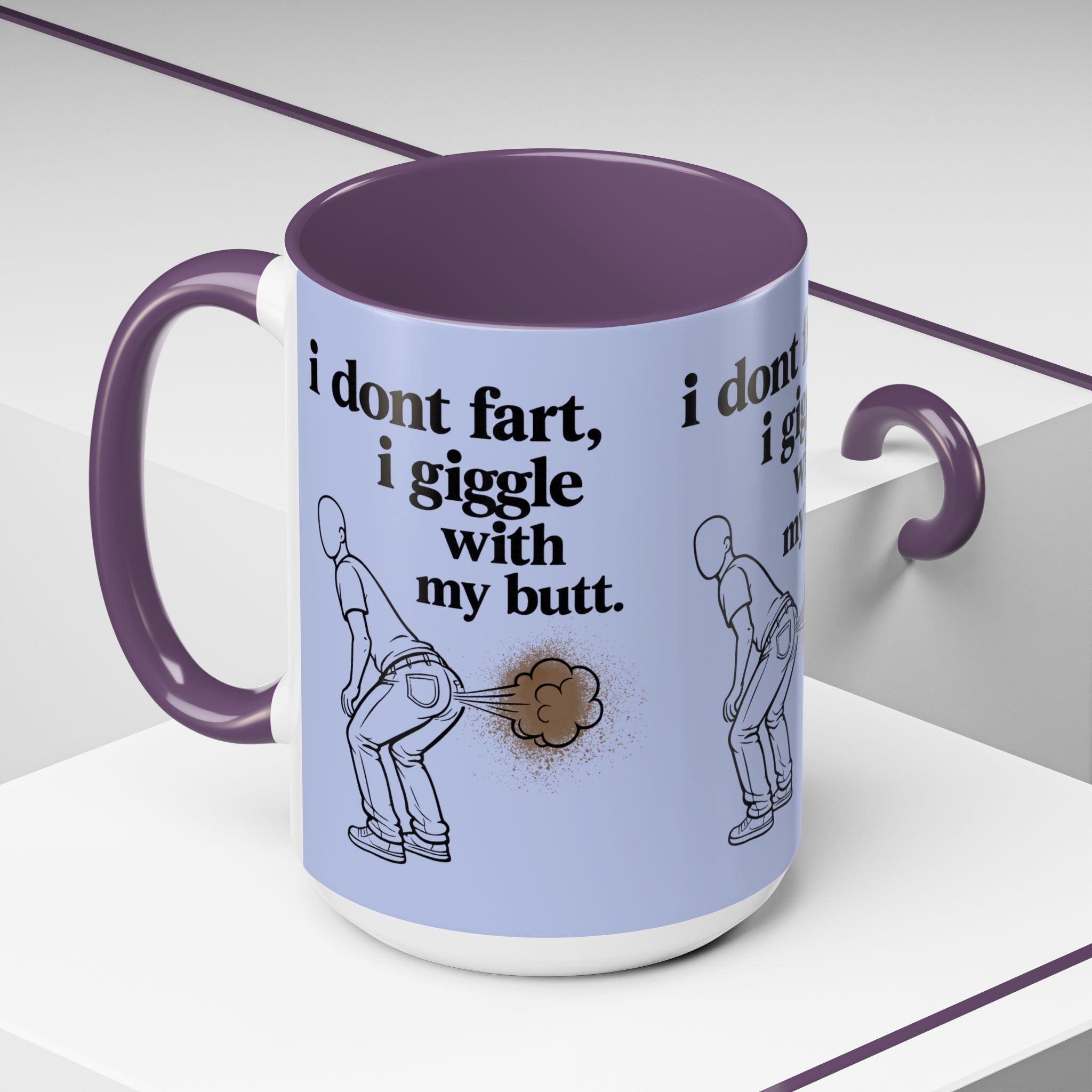 Funny Coffee Mug — “I Don’t Fart, I Giggle With My Butt” Accent Mug - Creations by Chris and Carlos