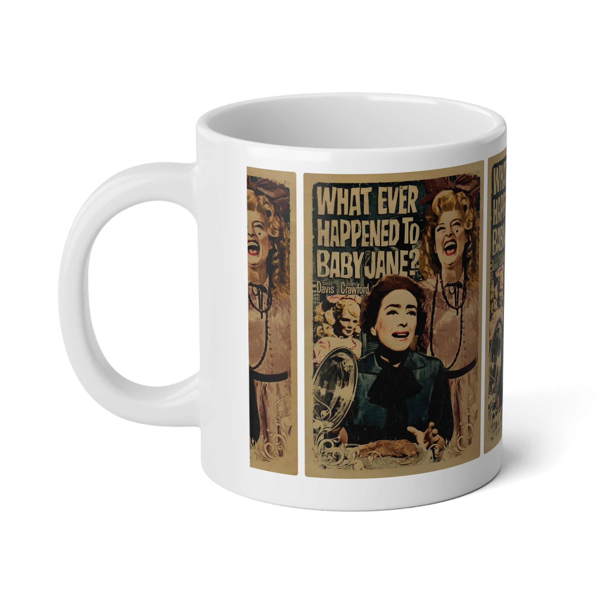 20oz Vintage 'What Ever Happened to Baby Jane?' Jumbo Mug – Retro Horror Movie Poster Coffee Cup - Creations by Chris and Carlos
