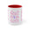 Best Mom Ever- Accent Coffee Mug, 11oz