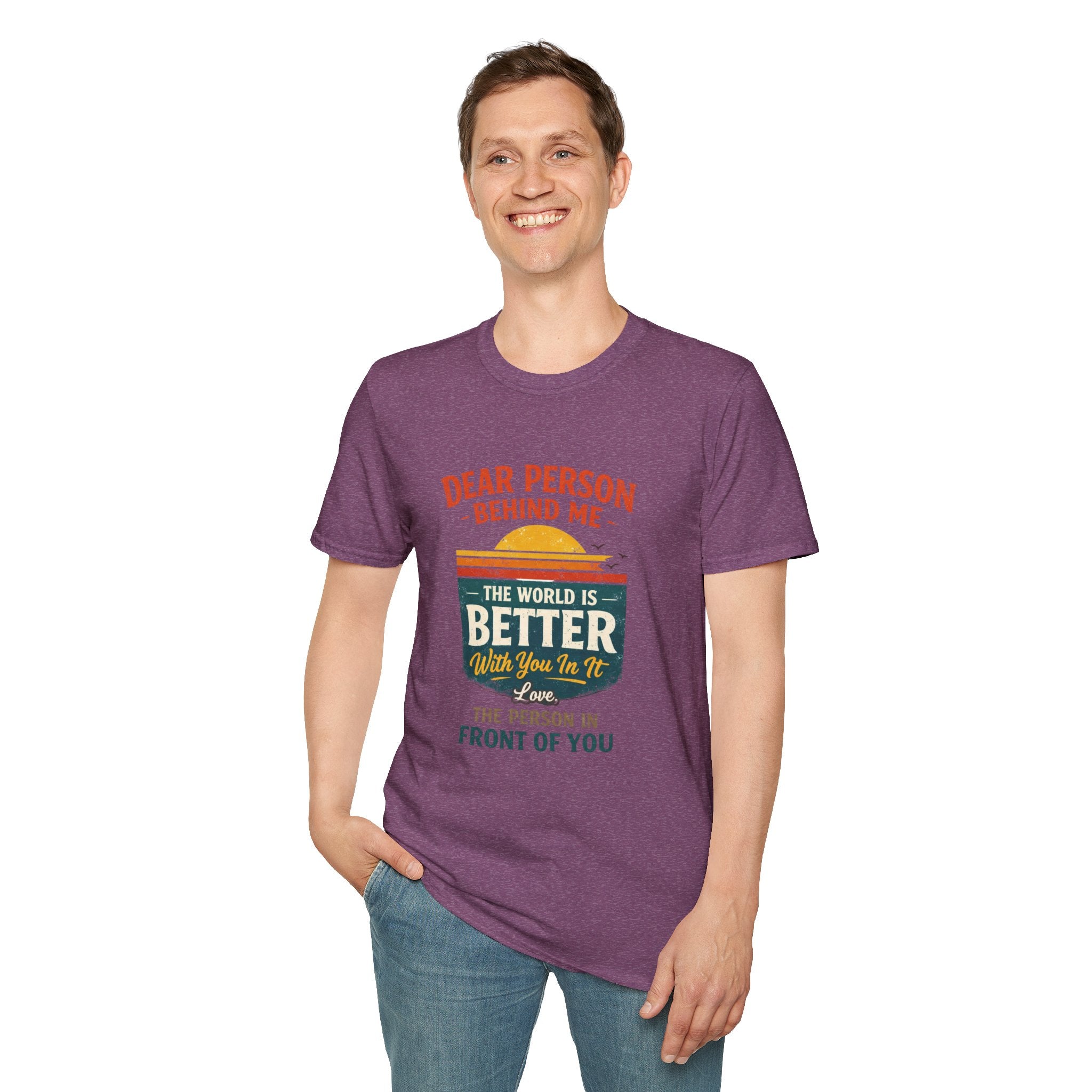 Inspirational Quote T-Shirt — "The World Is Better With You In It" - Creations by Chris and Carlos