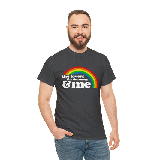 The Lovers, The Dreamers & me- Unisex Heavy Cotton T-Shirt - Creations by Chris and Carlos