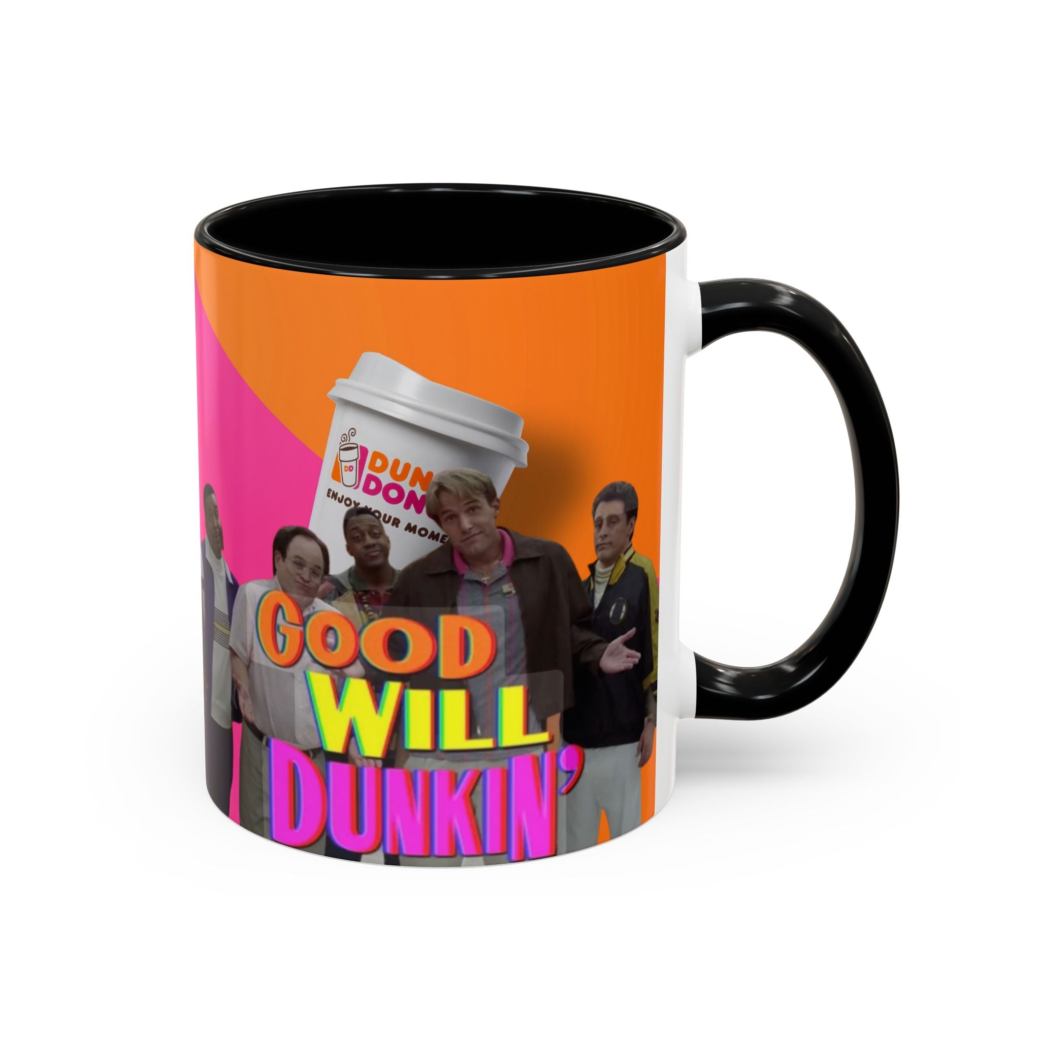 Good Will Dunkin’ Accent Coffee Mug — Funny Pop Culture Quote Coffee Cup (11/15oz) - Creations by Chris and Carlos