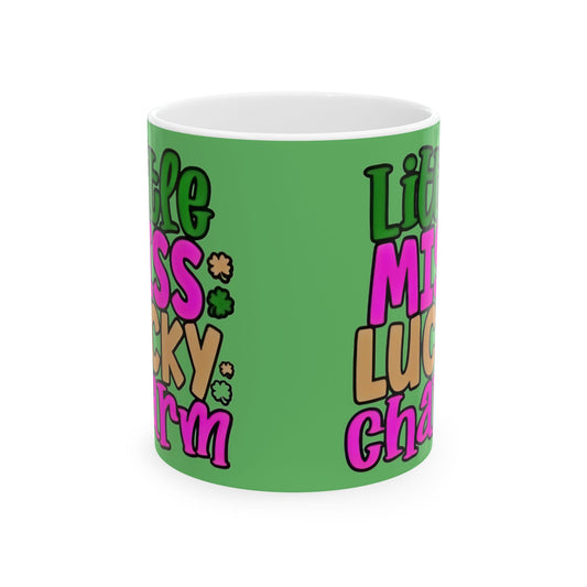 Lucky Charm Ceramic Mug — “Little Miss Lucky Charm” St. Patrick’s Day Coffee Cup (11oz/15oz) - Creations by Chris and Carlos