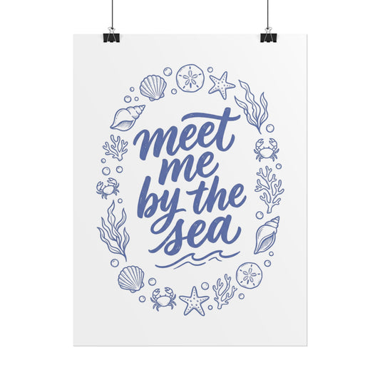Meet Me By The Sea Rolled Poster – Nautical Beach Wall Art, Coastal Home Decor - Creations by Chris and Carlos