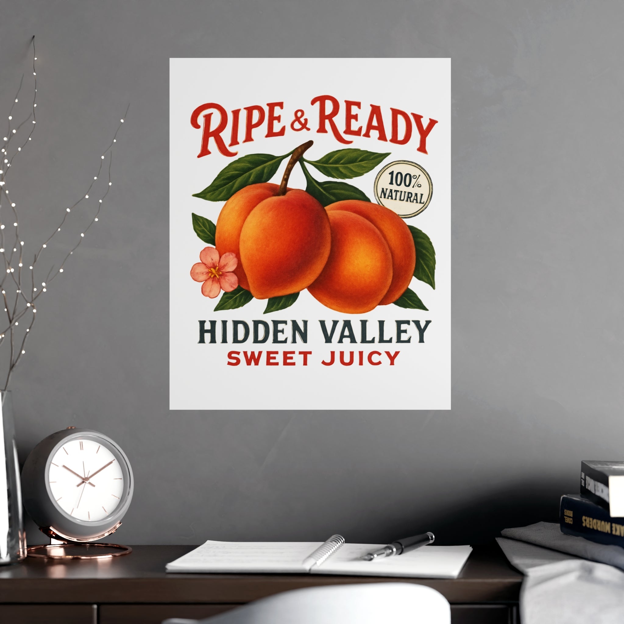 Ripe & Ready Peach Poster — Vintage Fruit Kitchen Wall Art (Hidden Valley, Sweet Juicy) - Creations by Chris and Carlos