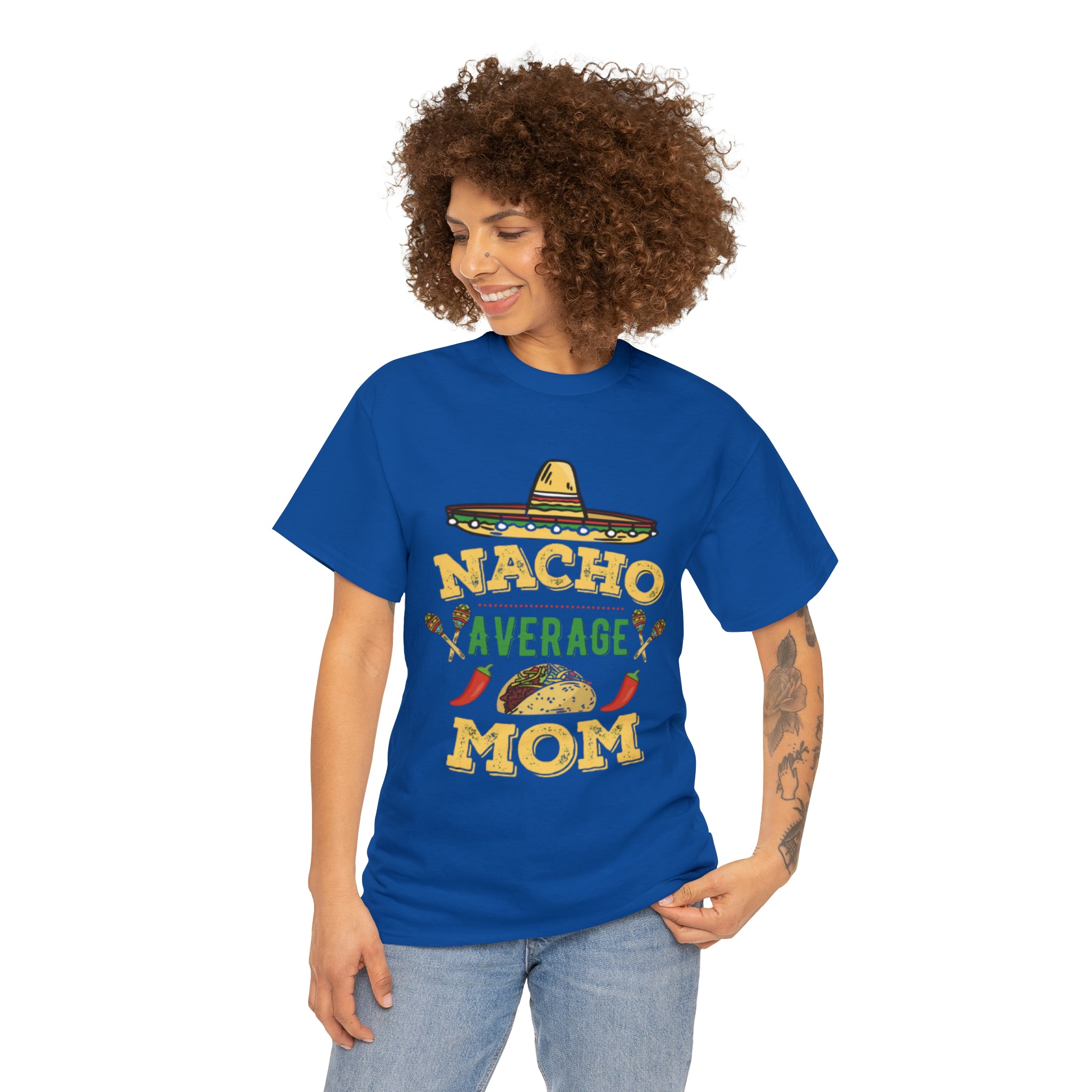 Nacho Average Mom- Unisex Heavy Cotton T-Shirt - Creations by Chris and Carlos