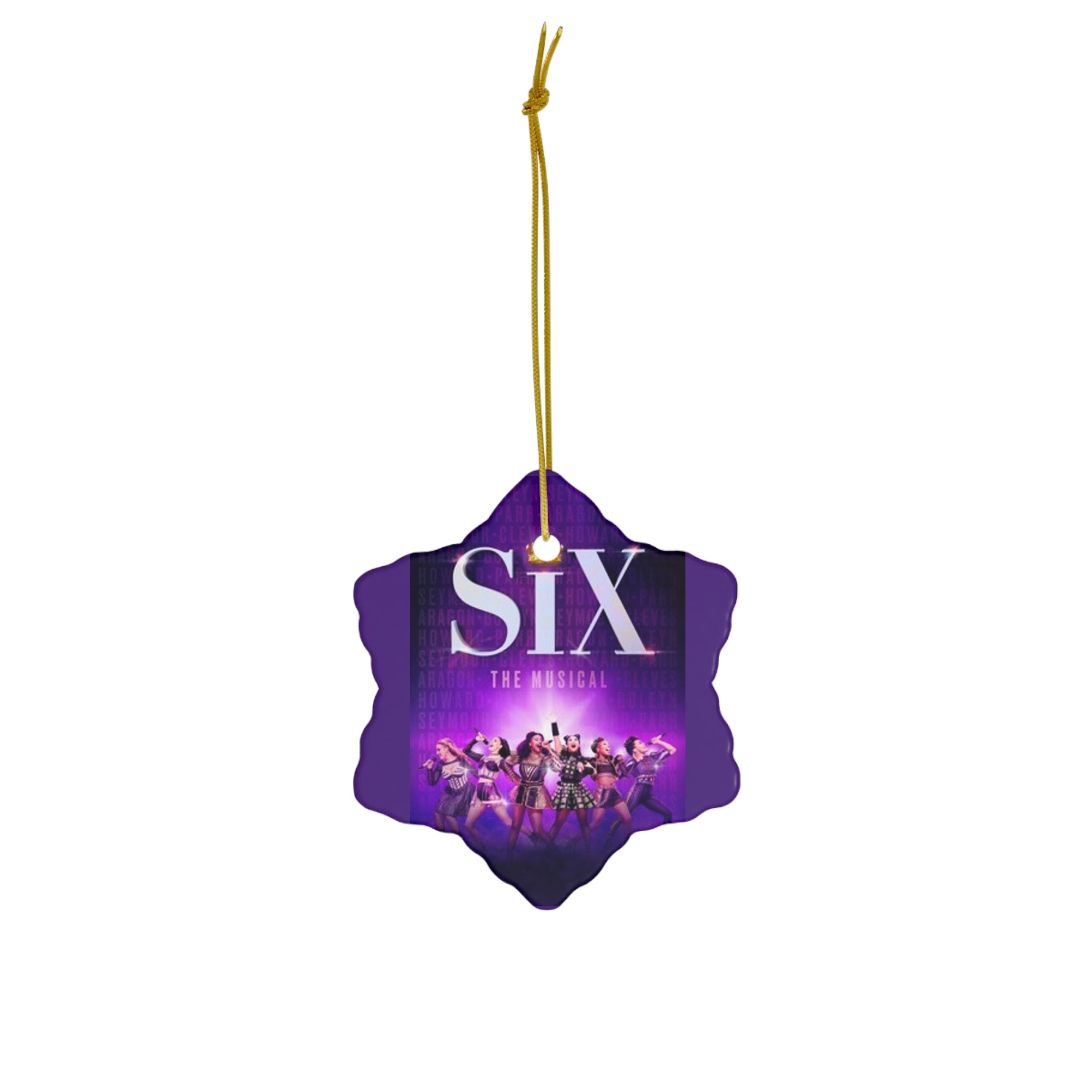SIX the Musical- Ceramic Ornament, 4 Shapes - Creations by Chris and Carlos