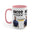 On Patrol Live Dont Mess with Sticks- Accent Mugs