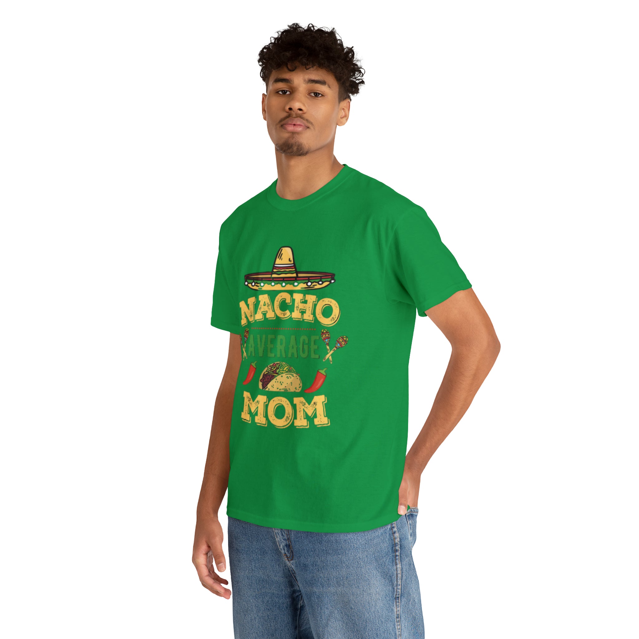 Nacho Average Mom- Unisex Heavy Cotton T-Shirt - Creations by Chris and Carlos