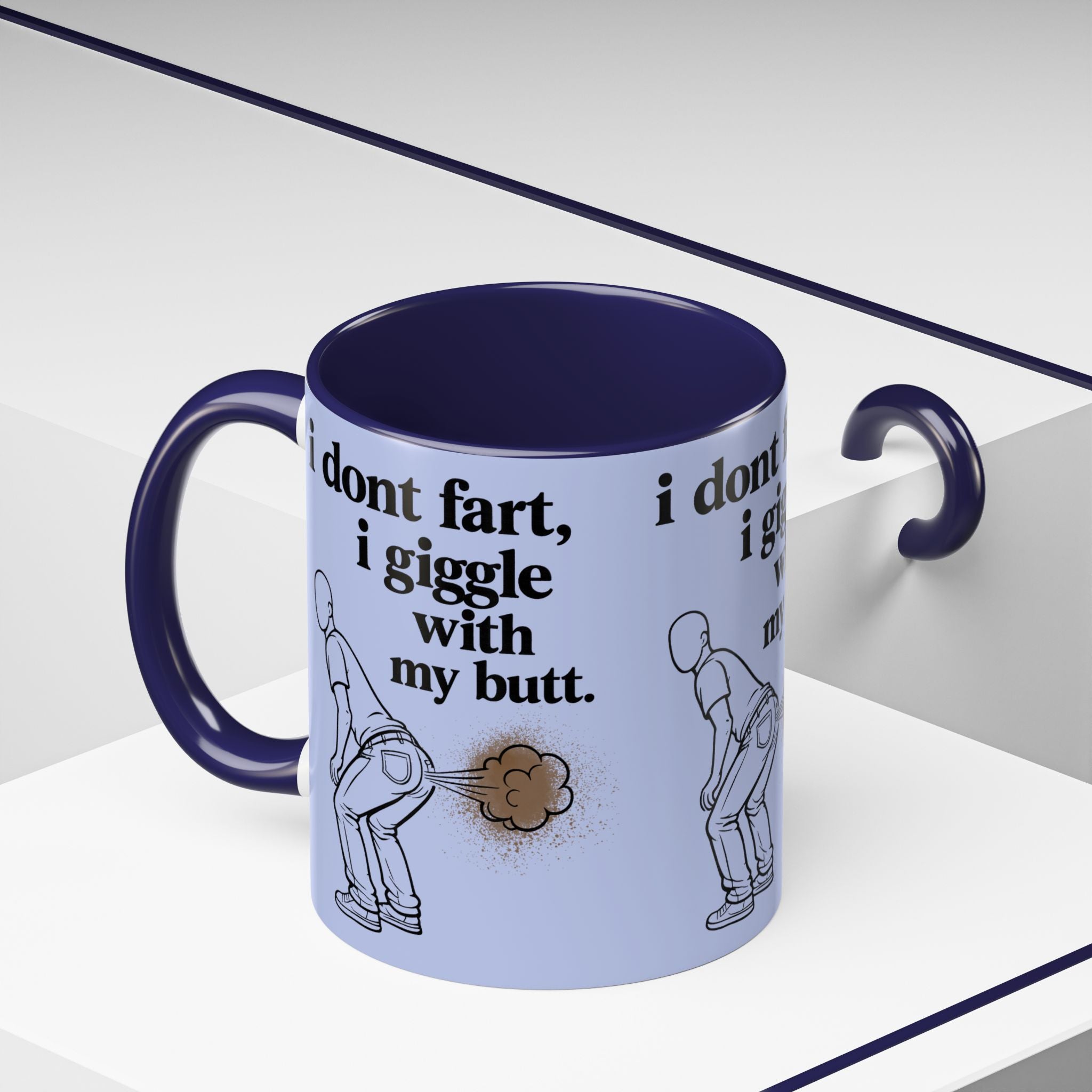 Funny Coffee Mug — “I Don’t Fart, I Giggle With My Butt” Accent Mug - Creations by Chris and Carlos