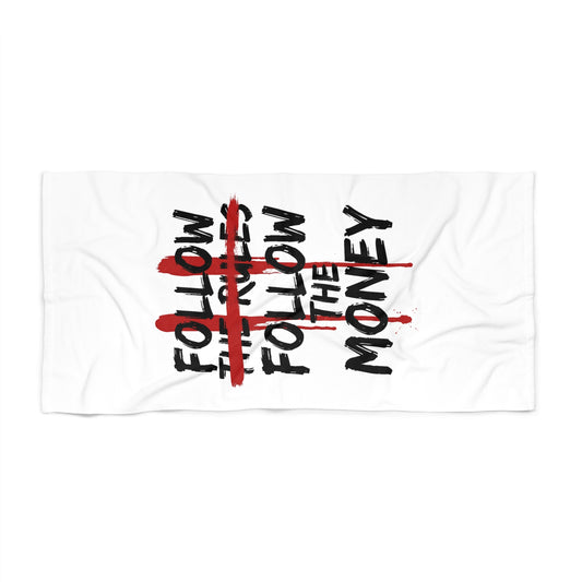 Beach Towel — "Follow the Money" Graphic Beach Towel (Bold Red Strike-Through) - Creations by Chris and Carlos