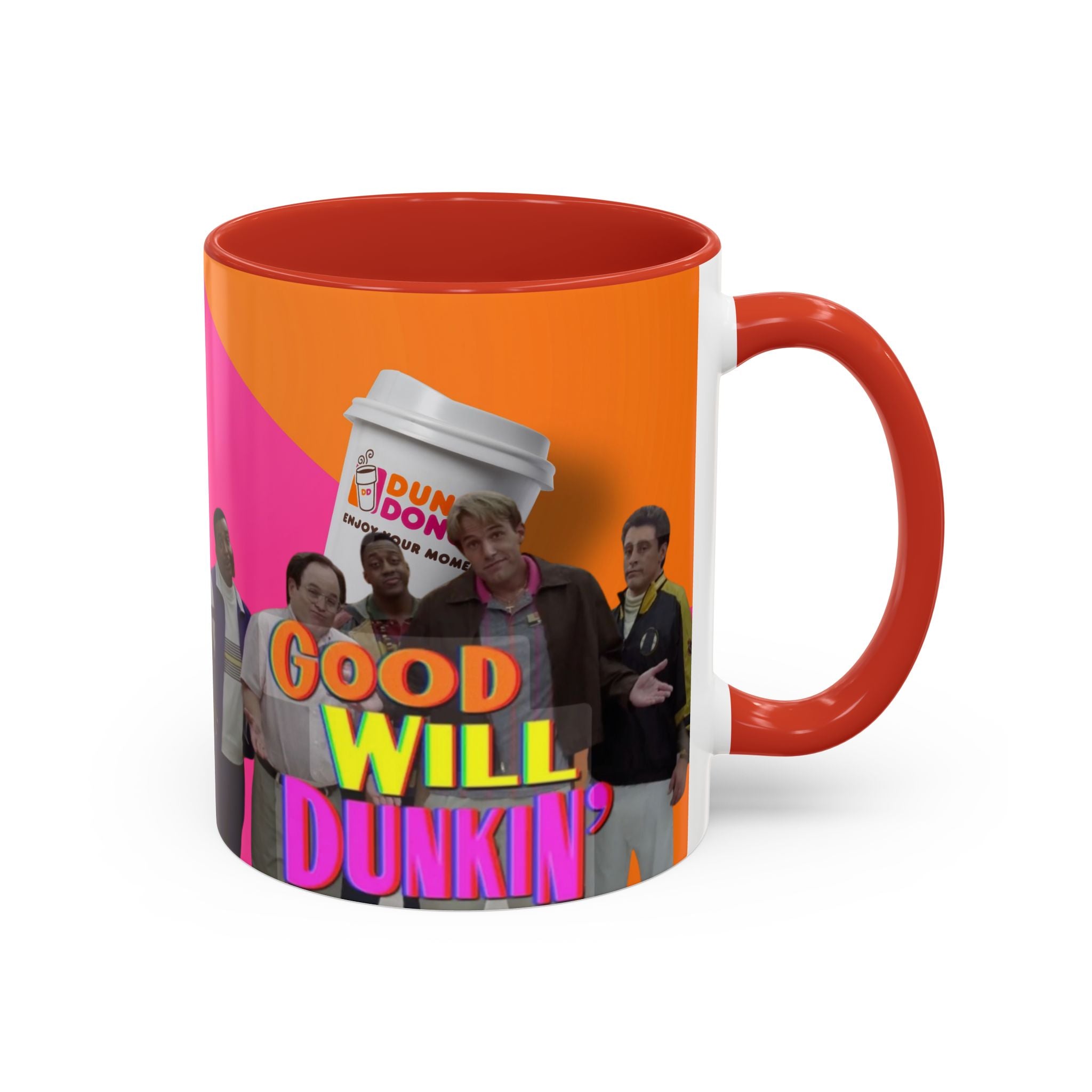 Good Will Dunkin’ Accent Coffee Mug — Funny Pop Culture Quote Coffee Cup (11/15oz) - Creations by Chris and Carlos