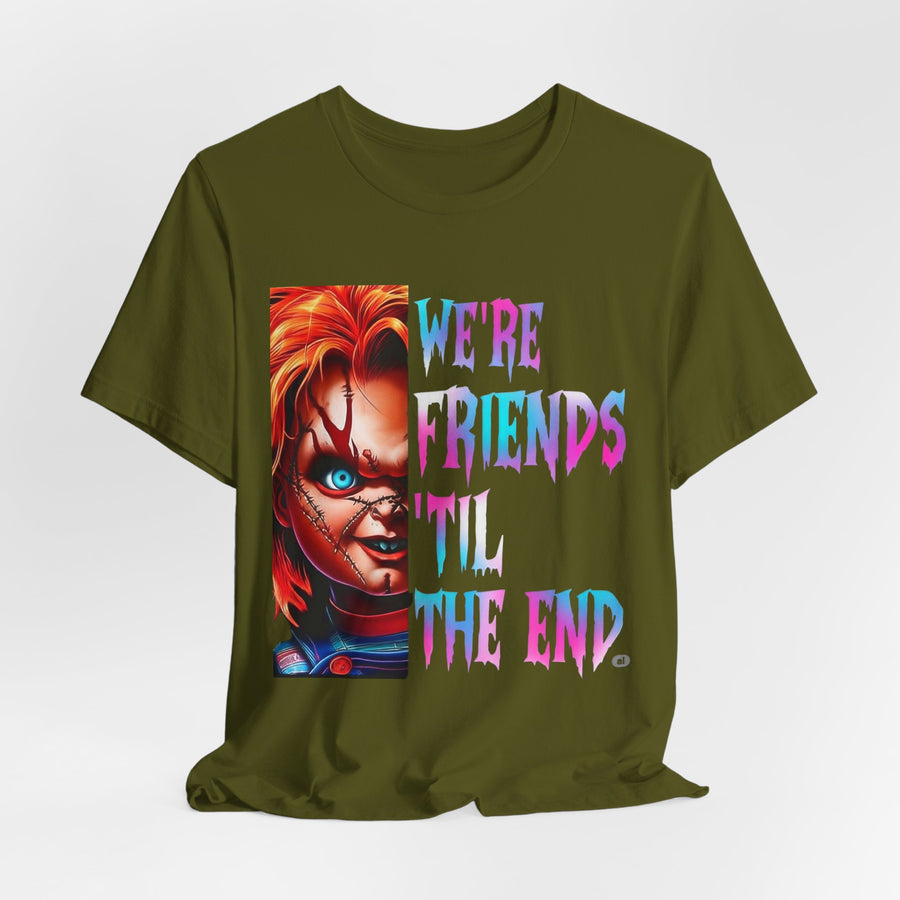 Chucky Horror Tee - We're Friends 'Til the End, Movie Tee, Horror Shirt, Unisex Gift, Halloween Costume, Spooky Apparel