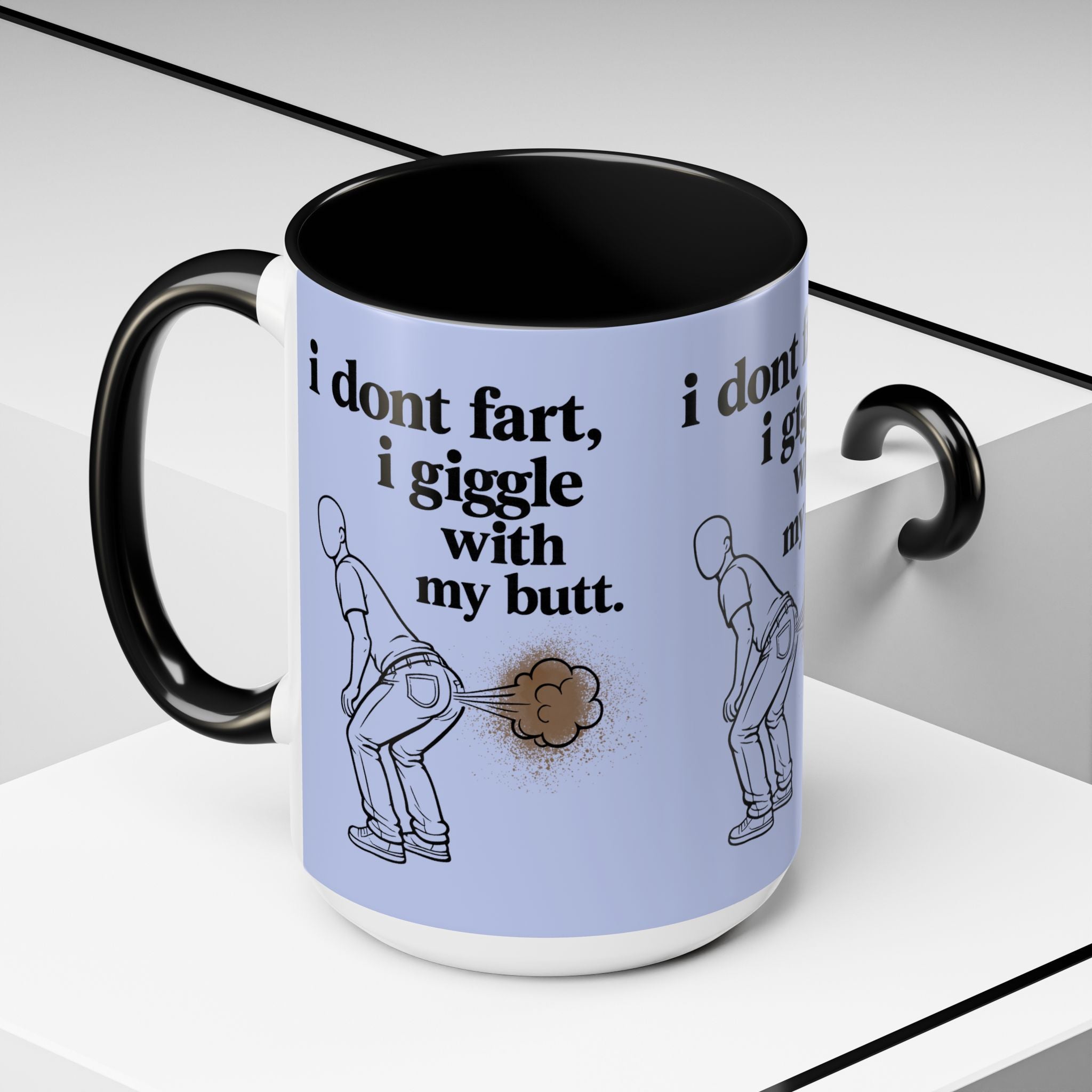 Funny Coffee Mug — “I Don’t Fart, I Giggle With My Butt” Accent Mug - Creations by Chris and Carlos