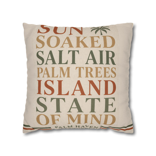 Island State of Mind Throw Pillowcase — Sun Soaked Salt Air Palm Trees Decorative Cover - Creations by Chris and Carlos