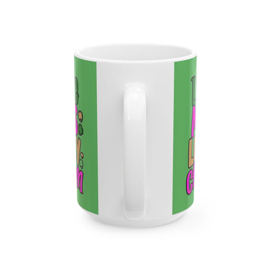 Lucky Charm Ceramic Mug — “Little Miss Lucky Charm” St. Patrick’s Day Coffee Cup (11oz/15oz) - Creations by Chris and Carlos