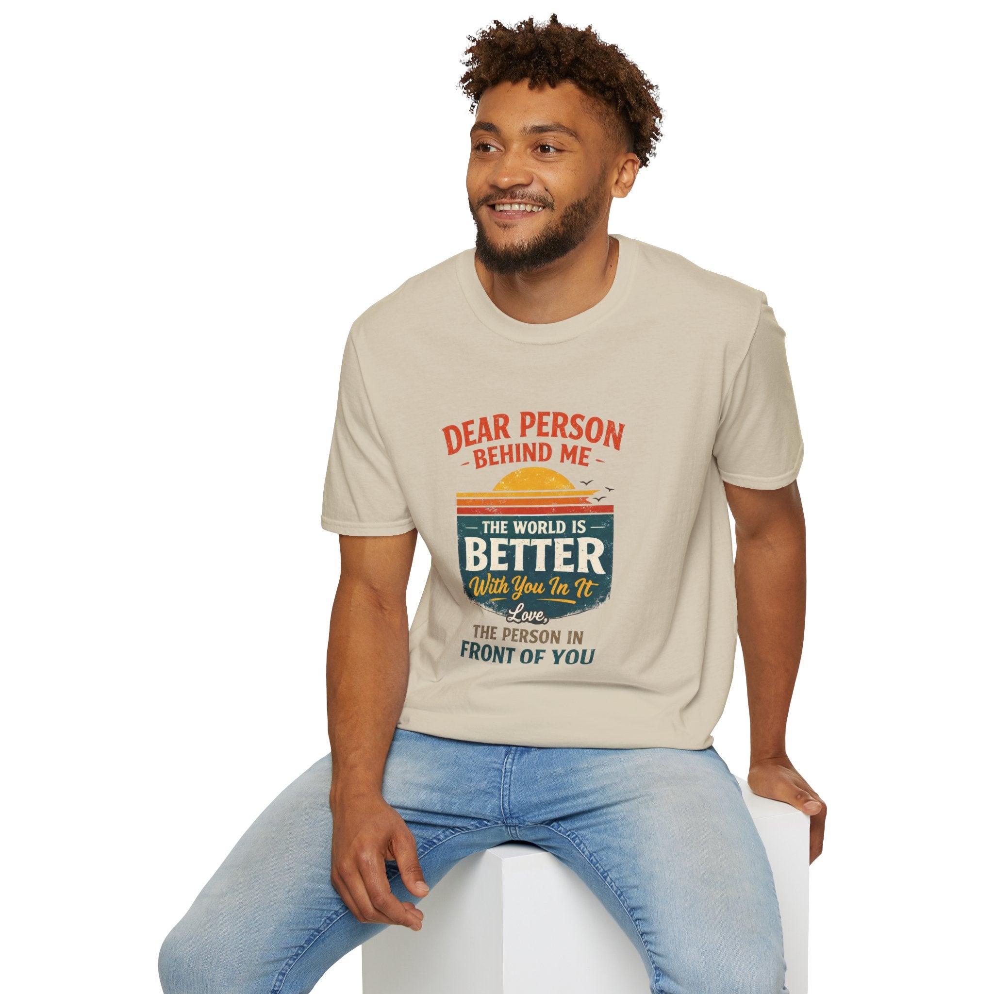 Inspirational Quote T-Shirt — "The World Is Better With You In It" - Creations by Chris and Carlos