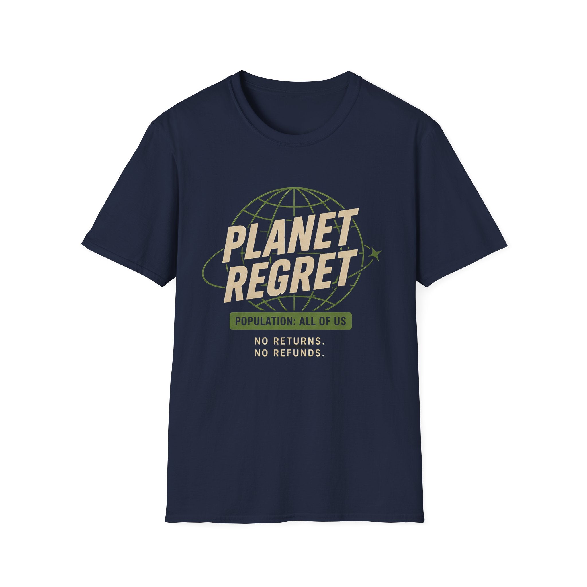 Planet Regret Graphic T-Shirt — Eco-Sarcastic Earth Awareness Tee - Creations by Chris and Carlos
