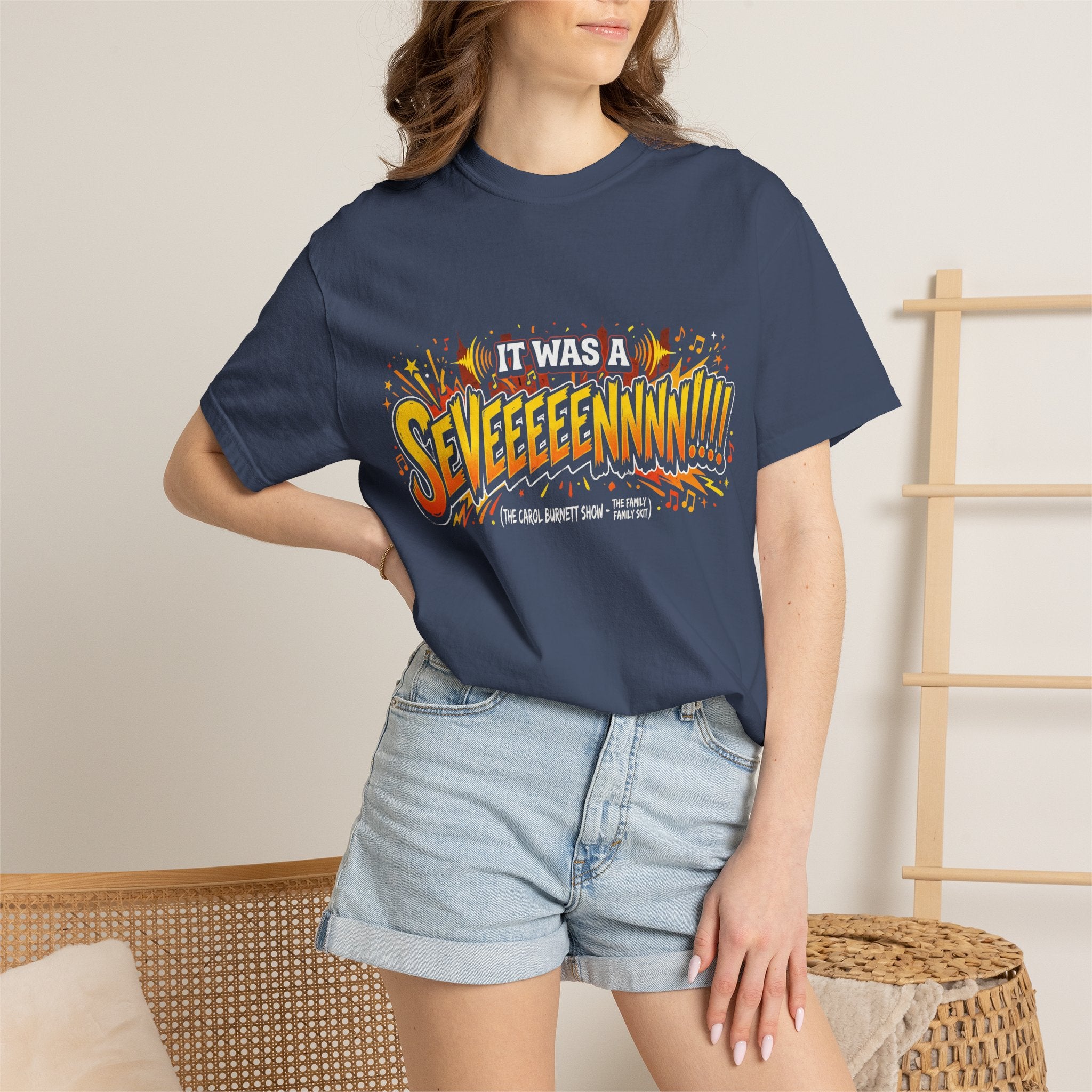 It Was a Seveeeennn!!! T-Shirt — Carol Burnette Show- Family Skit Retro Explosion Graphic Tee - Creations by Chris and Carlos