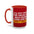 I'll Put You in the Trunk- Accent Coffee Mug (11, 15oz)