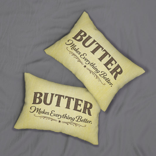 Old Soul Harvest™ Butter Makes Everything Better Lumbar Pillow - Lumbar Pillow from Old Soul Harvest Campfire Circle