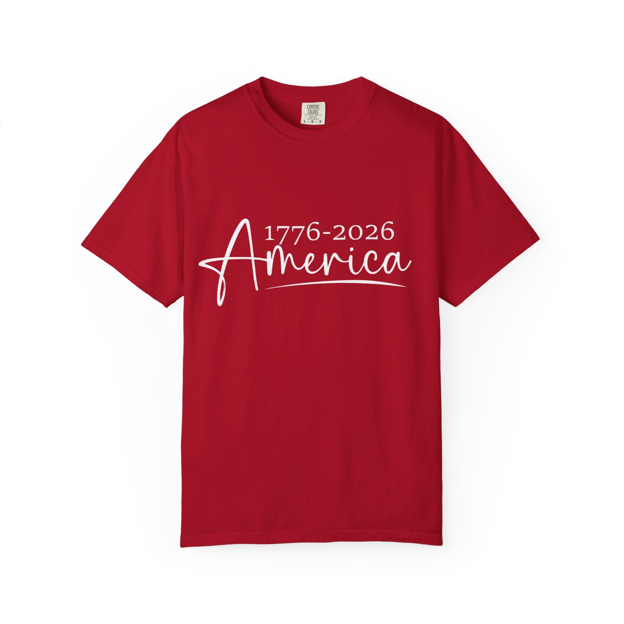 America's Birthday 1776 - 2026 Classic White T-Shirt — Garment-Dyed Crew Tee - Creations by Chris and Carlos