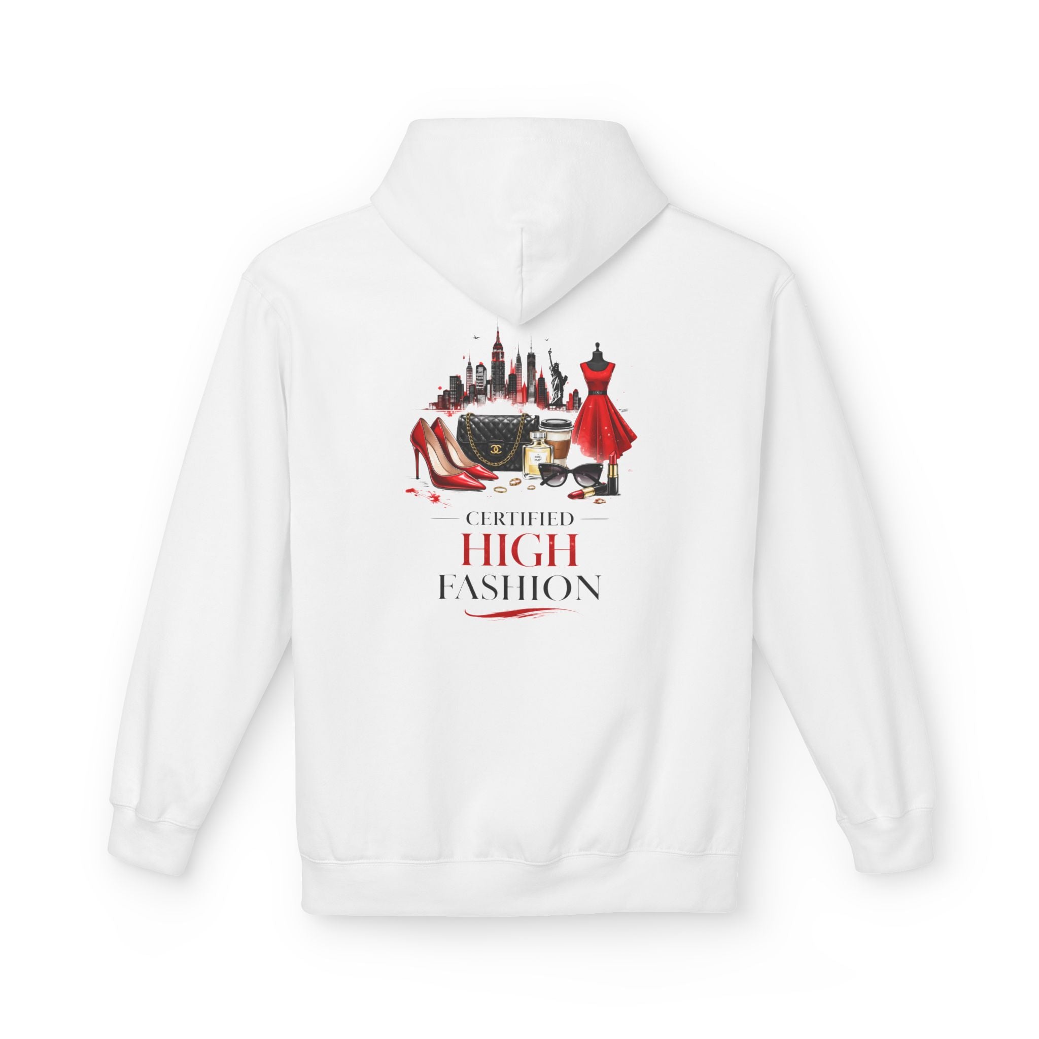 High Fashion Hoodie — "Certified High Fashion" Graphic Pullover - Creations by Chris and Carlos