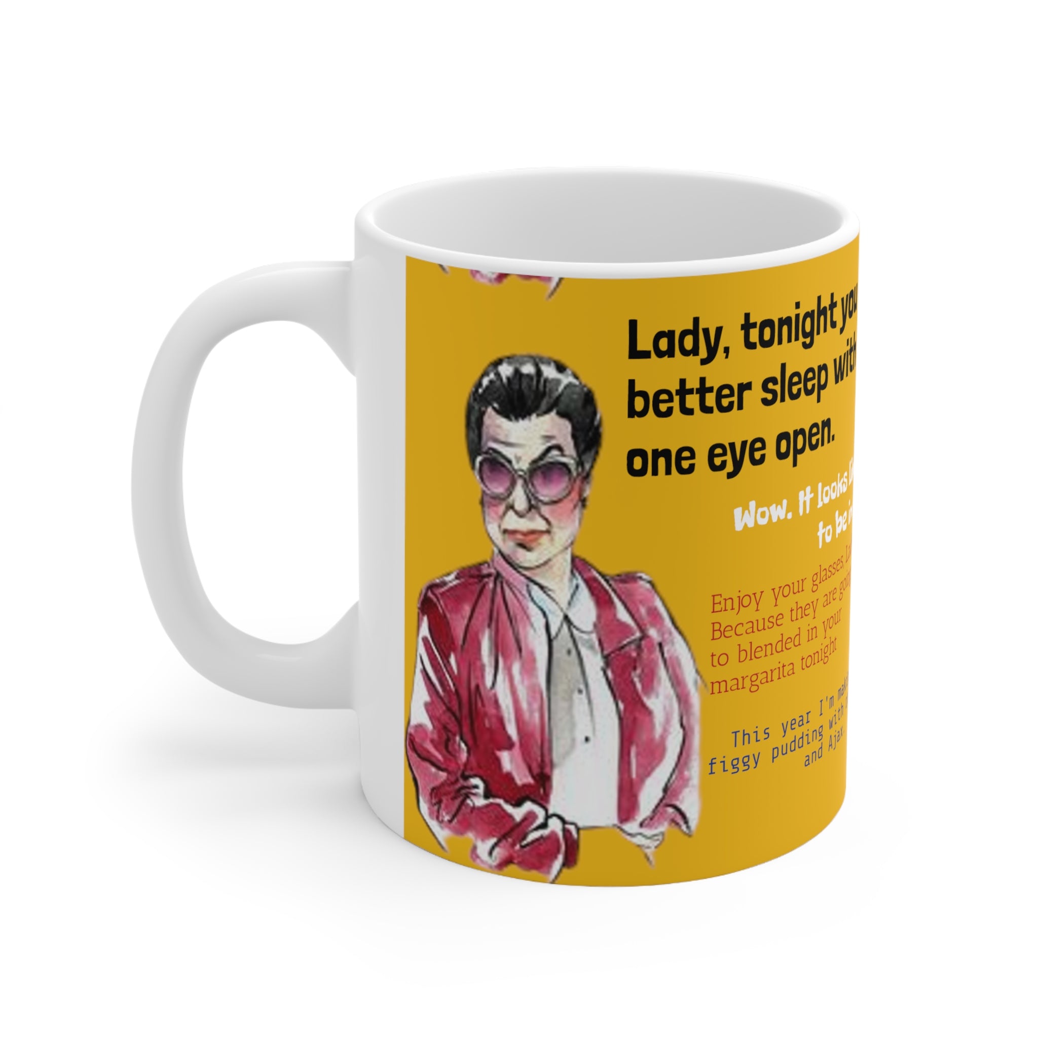 Will and Grace Rosario Quotes-  White Ceramic Mug - Creations by Chris and Carlos
