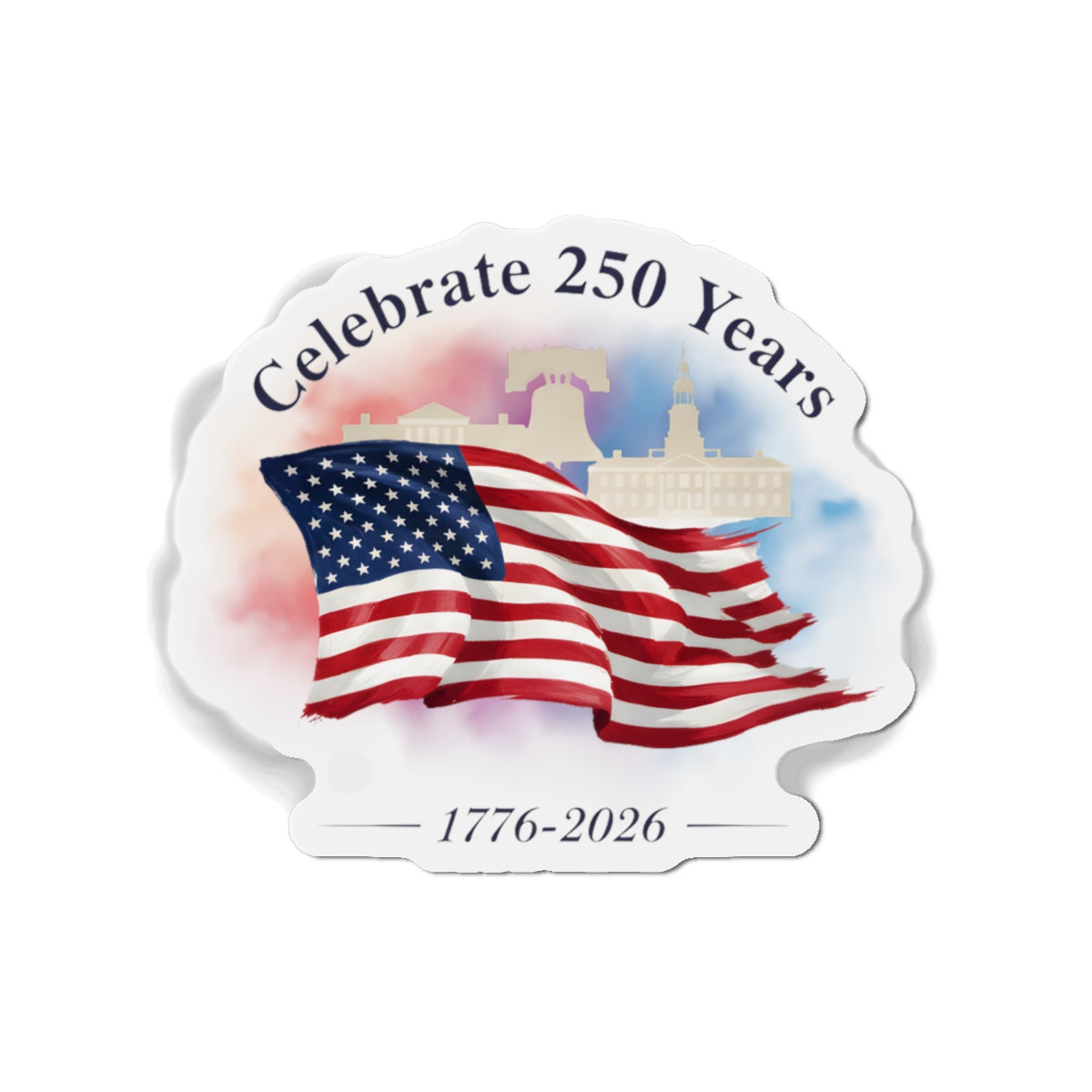 Celebrate 250 Years Flag Magnet — 1776–2026 American Bicentennial Commemorative Magnet - Creations by Chris and Carlos