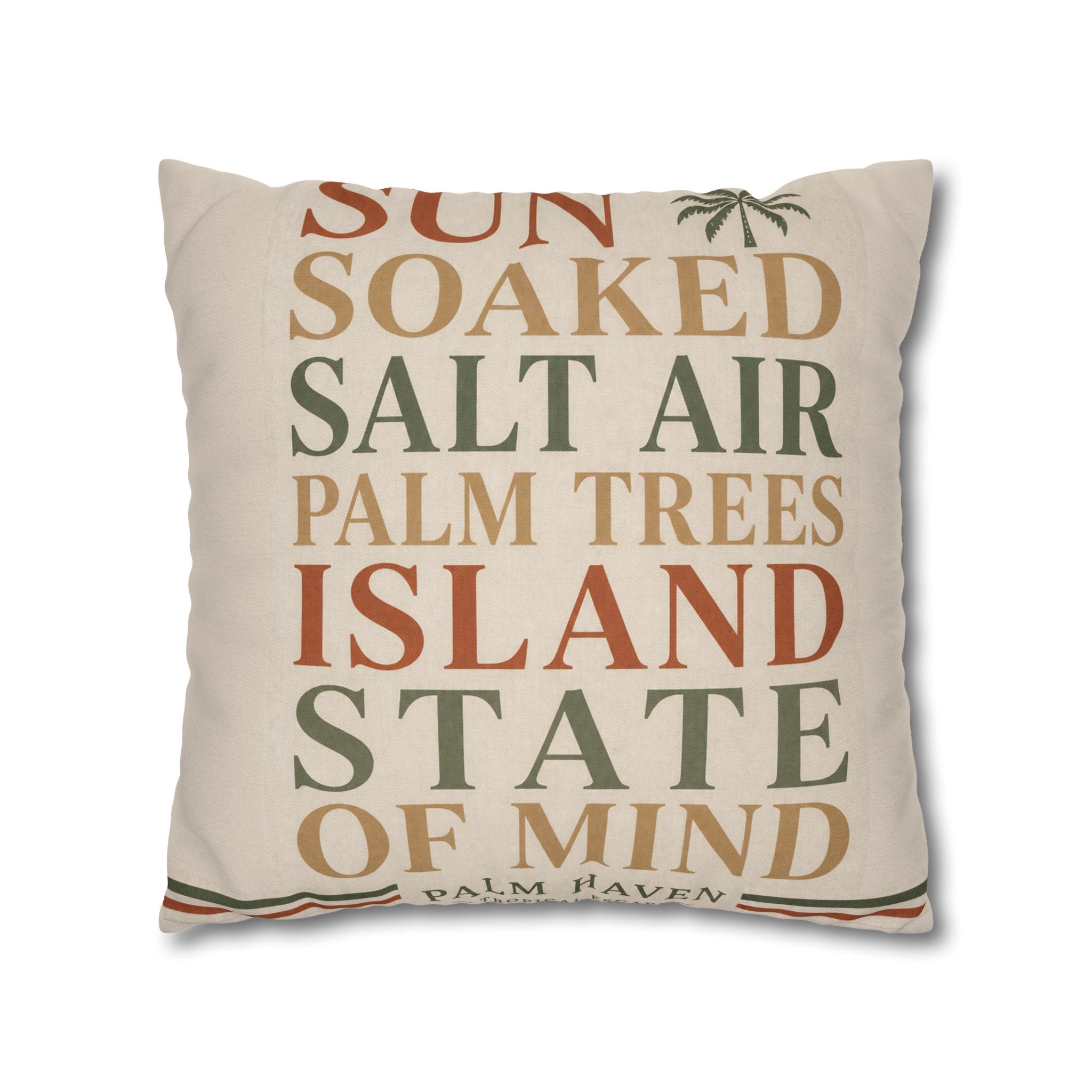 Island State of Mind Throw Pillowcase — Sun Soaked Salt Air Palm Trees Decorative Cover - Creations by Chris and Carlos